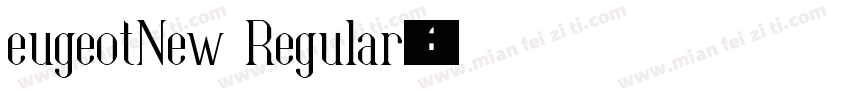 eugeotNew Regular字体转换